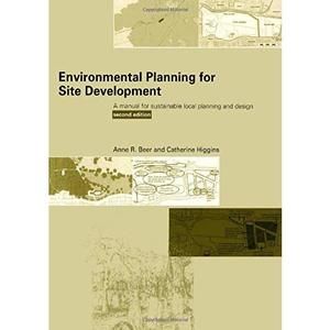 Environmental Planning for Site Development: A Manual for Sustainable Local Plan